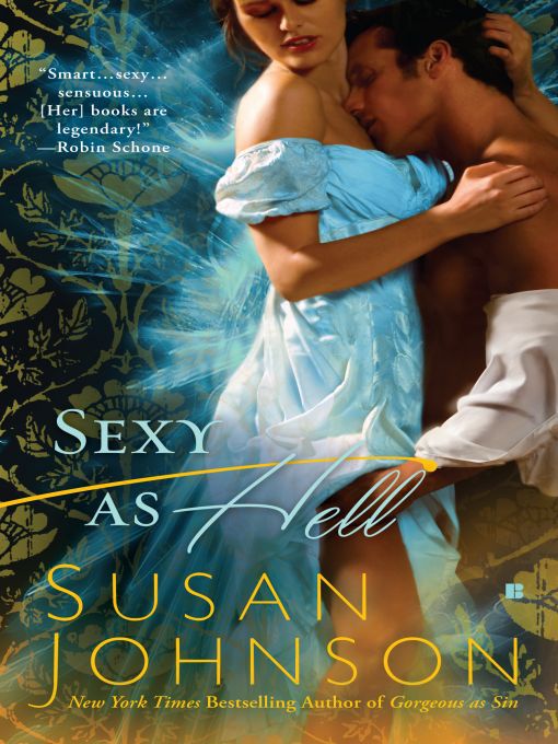 Title details for Sexy As Hell by Susan Johnson - Available